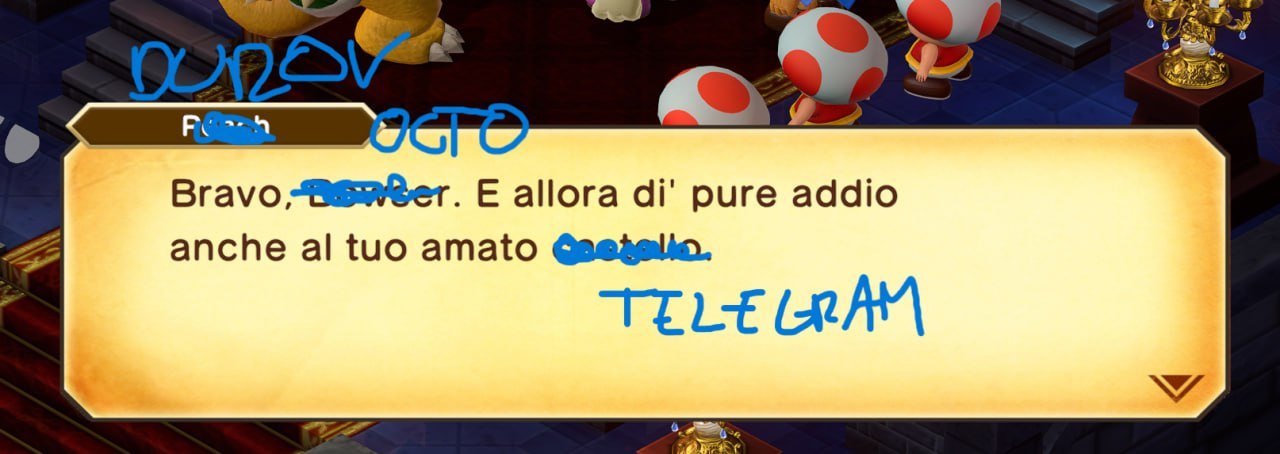 Schermata da credo Mario RPG: > Durov: "Bravo, Octo. E allora di' pure addio anche al tuo amato Telegram."