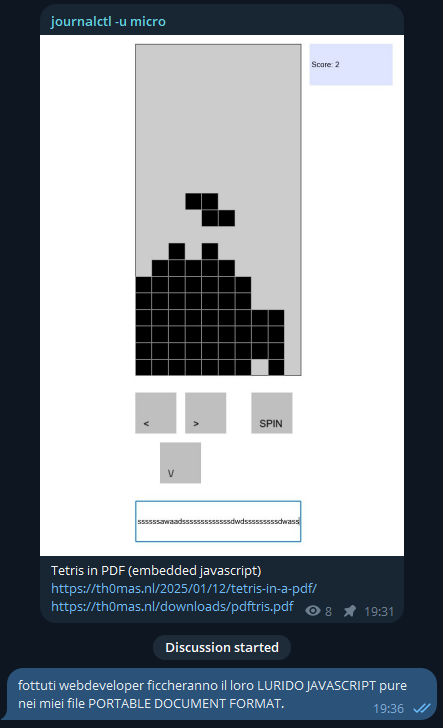 >> Tetris in PDF (embedded javascript)
> fottuti webdeveloper ficcheranno il loro LURIDO JAVASCRIPT pure nei miei file PORTABLE DOCUMENT FORMAT.