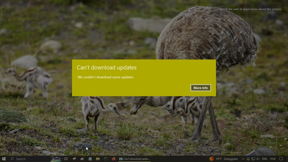 Can't download updates
We couldn't download some updates.
[More info]