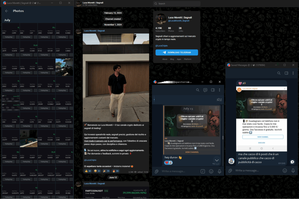 [...], [23/07/2025 10:40]
hey durov 👋

💖💣, [25/07/2025 15:18]
ma che cazzo di 6 posti che è un canale pubblico che cazzo di pubblicità di cazzo

Luca Moretti | Segnali
4.19K subscribers
Channel created
February 15, 2024
Luca Moretti | Segnali
🚀 Benvenuto su Luca Moretti – il tuo canale crypto dedicato ai segnali di trading!

Qui troverai operatività reale, segnali precisi, gestione del rischio e aggiornamenti costanti dal mercato.
Ogni trade è pensato per la performance, con l’obiettivo di crescere passo dopo passo, con disciplina e chiarezza.

💬 Se sei nuovo, attiva le notifiche e segui ogni aggiornamento.
📝 Per domande o feedback, scrivimi in privato 🔽

@LucaCripto

Ci aspettano tante occasioni – iniziamo insieme! 🔥